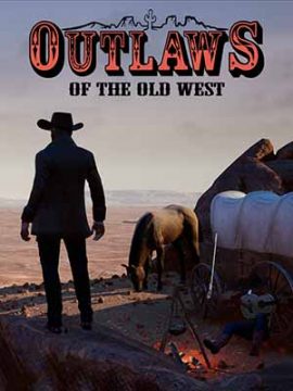 خرید گیم Outlaws of the Old West برای استیم